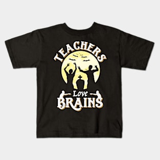 Teachers Love Brains Funny Zombie Halloween Kids T-Shirt